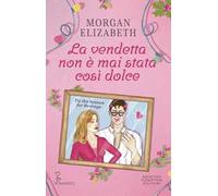 La vendetta non è mai stata così dolce. Tis the season for revenge