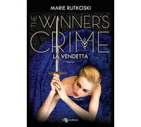 La vendetta. The winner's crime
