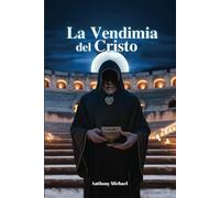 La Vendimia del Cristo