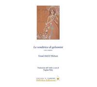 La venditrice di gelsomini. Ediz. multilingue