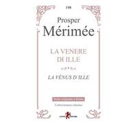 La venere d'Ille-La vénus d'Ille. Ediz. bilingue