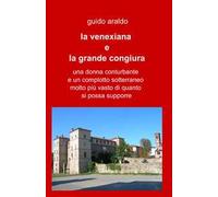 La venexiana e la grande congiura