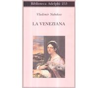 La veneziana e altri racconti