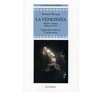 La veneziana. Ediz. italiana e francese