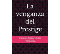 La venganza del Prestige