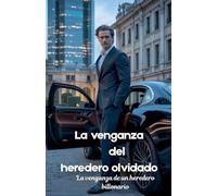 La vengeance de l'héritier oublié