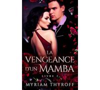 La Vengeance d'un Mamba