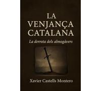 La venjança catalana: La derrota dels almogàvers