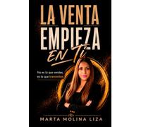 LA VENTA EMPIEZA EN TI: No es lo que vendes, es lo que transmites