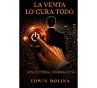 La Venta lo Cura Todo