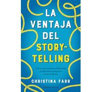 La ventaja del storytelling