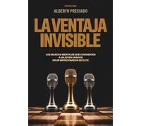 LA VENTAJA INVISIBLE: Los marcos mentales que convierten a un joven orador en un improvisador de élite