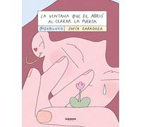 La ventana que se abrió al cerrar la puerta