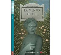 La venus d'ille. Con espansione online: La Venus d'Ile + downloadable audio
