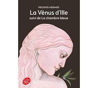La Vénus d'Ille: Suivi de La chambre bleue