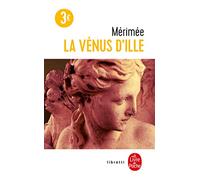 La Venus D'Ille: Suivi De La Partie De Trictrac