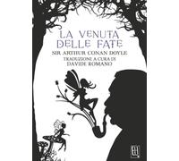 La Venuta delle Fate. Traduzione a cura di Davide Romano