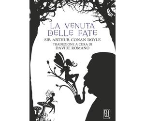 La Venuta delle Fate. Traduzione a cura di Davide Romano