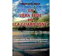 La vera fede per la guarigione