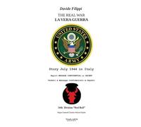 La vera guerra. Verbali e messaggi confidenziali e segreti-The real war. Ediz. bilingue