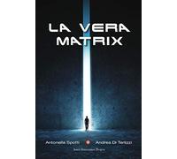 La vera matrix