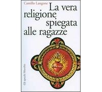 La vera religione spiegata alle ragazze