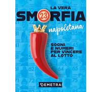 La vera smorfia napoletana