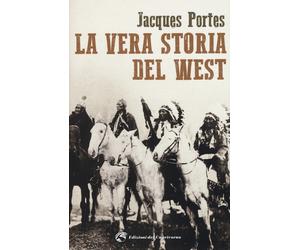 La vera storia del West - Portes Jacques