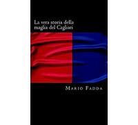 La vera storia della maglia del Cagliari