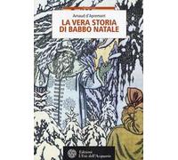 La vera storia di Babbo Natale