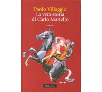 La vera storia di Carlo Martello