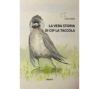 La vera storia di Cip la taccola