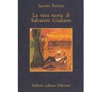 La vera storia di Salvatore Giuliano