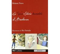 La vera storia inventata di Beethoven