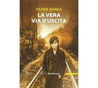 La vera via d'uscita