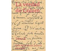 La verdad de Colom: Tomo II