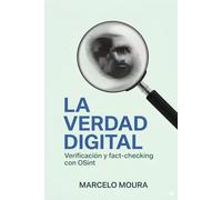La Verdad digital: Verificación y Fact-checking con OSINT: 14