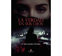 La Verdad en sus ojos