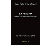 La verdad. L'ultimo caso del commissario Sauro