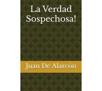 La Verdad Sospechosa!