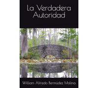 La Verdadera Autoridad