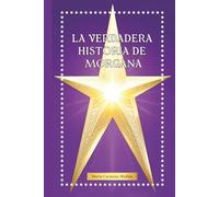LA VERDADERA HISTORIA DE MORGANA