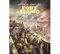 LA VERDADERA HISTORIA DEL FAR WEST: FORT ALAMO: 1