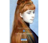 La Vergine azzurra - Chevalier Tracy