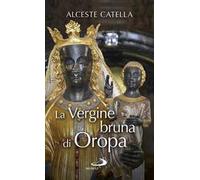 La Vergine bruna di Oropa