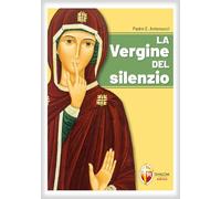 La Vergine del silenzio