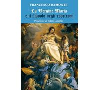 La Vergine Maria e il diavolo negli esorcismi