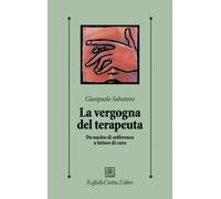 La vergogna del terapeuta. Da nucleo di sofferenza a fattore di c