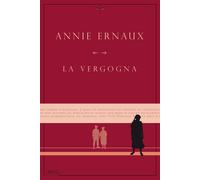 La vergogna [Paperback] [Nov 19, 2018] Ernaux, Annie and Flabbi, Lorenzo