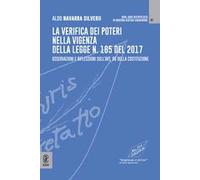 La verifica dei poteri nella vigenza della legge n. 165 del 2017. Osservazioni e riflessioni sull'art. 66 della Costituzione